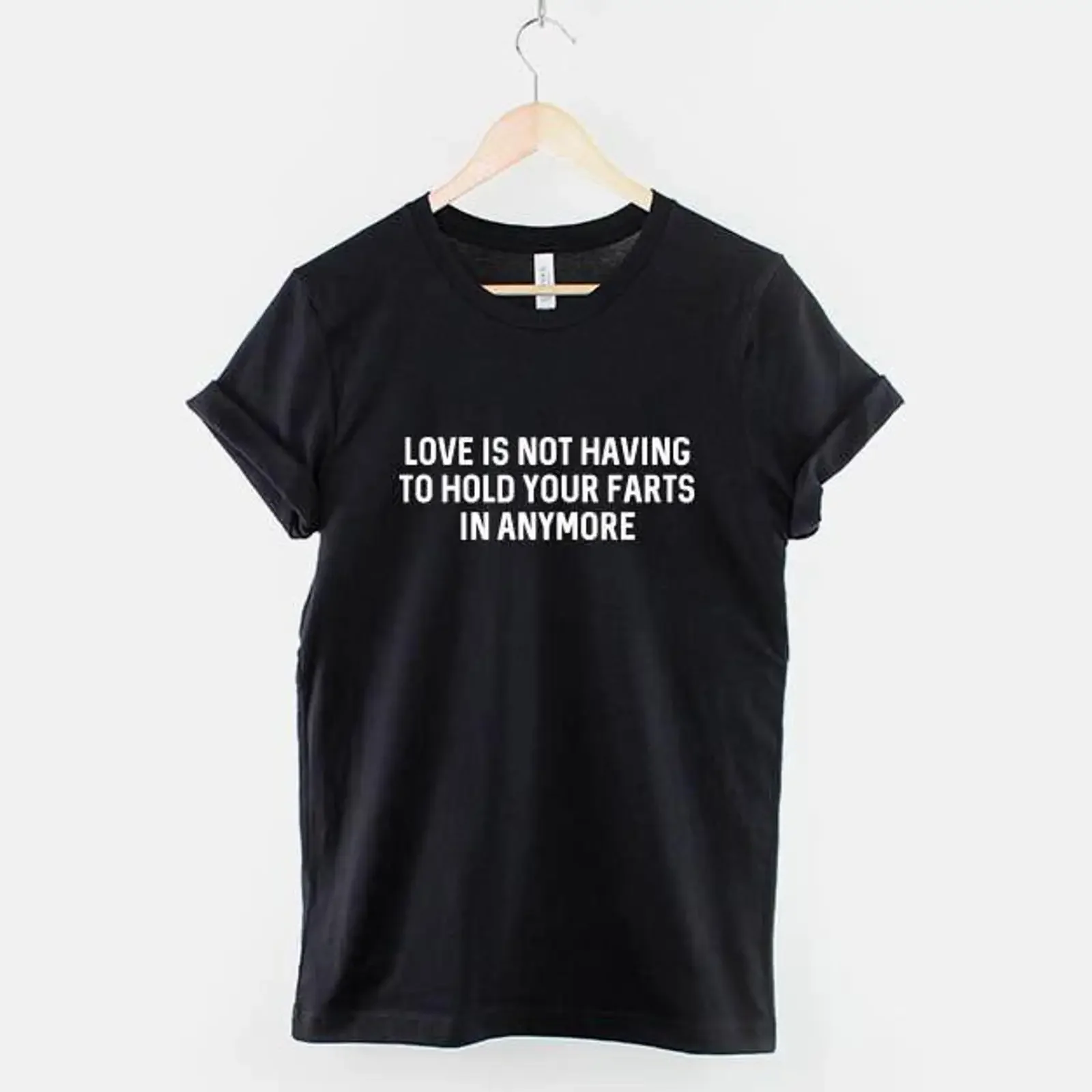 Love Is Not Holding Farts In Anymore T Shirt Funny Couple Gross Humor Relationship Anniversary for Partner vintage Washed homme