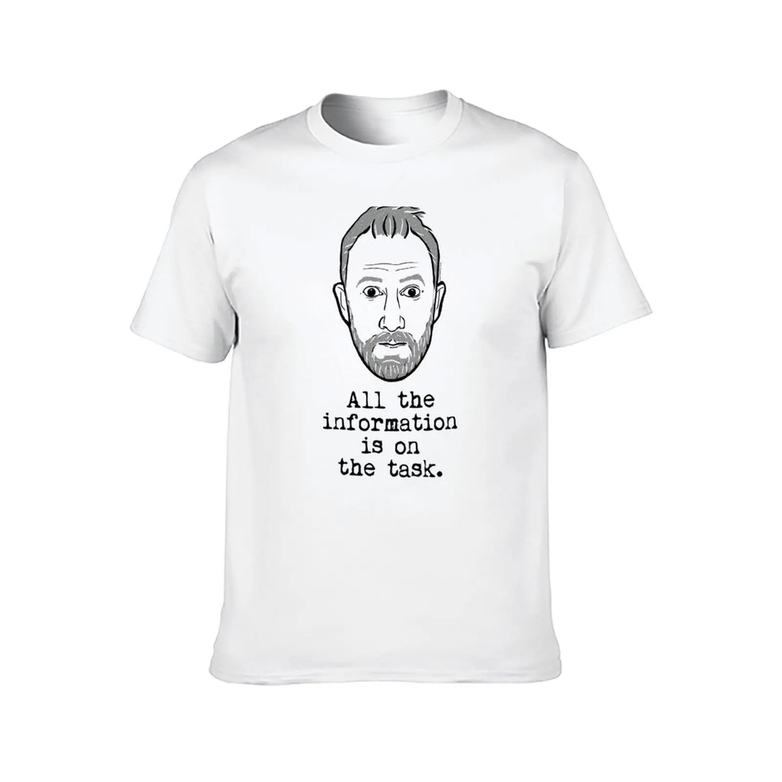 Taskmaster - Alex Horne - All the information is on the task T-Shirt hippie clothes cotton graphic tees designer t shirt men