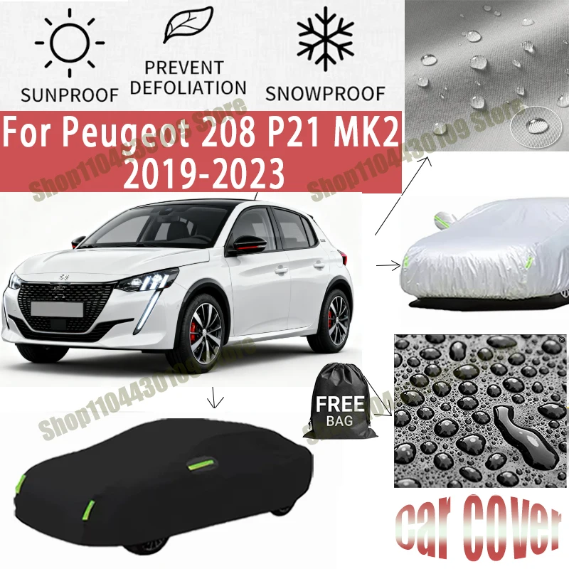 

For Peugeot 208 P21 MK2 2019-2023 Car Cover Outdoor Protection Covers Snow Sunshade Waterproof Dustproof Exterior UV Car