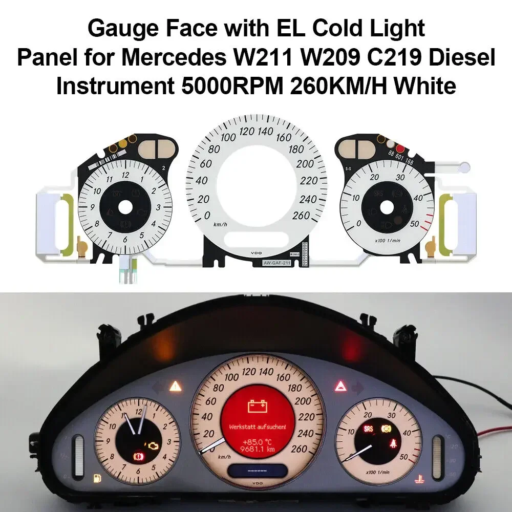 Diesel Counter Dial Gauge Face with EL Cold Light for Mercedes W209 W219 W211 Instrument OVERLAY 260KM/H