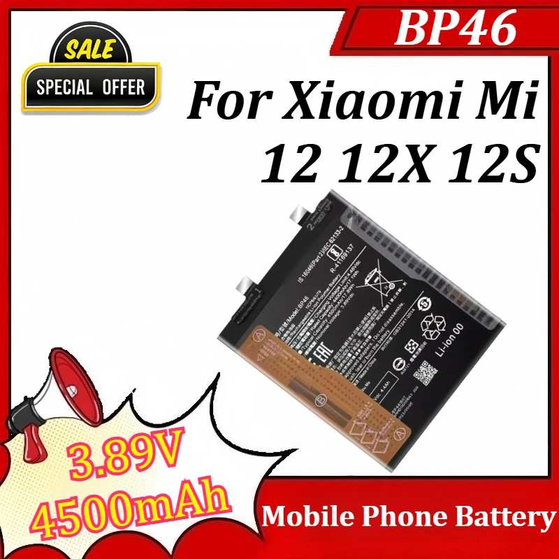 

Новая сменная батарея BP46 3.89V 4500mAh для мобильных телефонов Xiaomi Mi 12, 12X, 12S