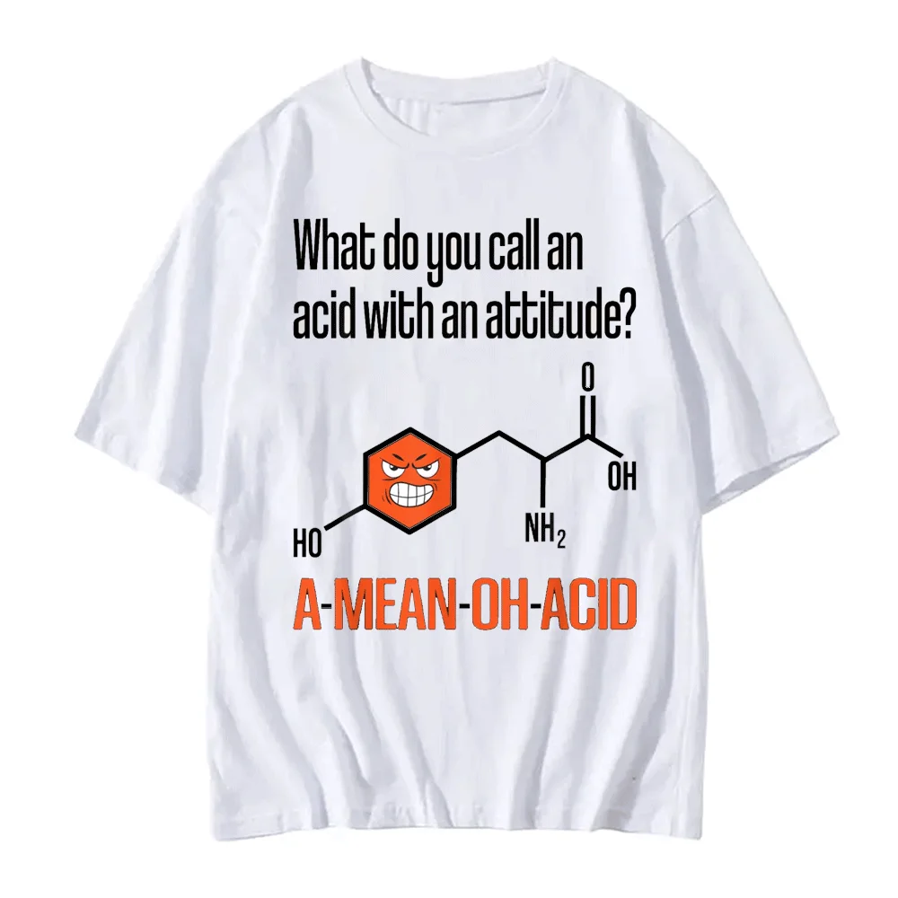 What Doyoucall Am Acid Withanattitude? Amino Acid Funny Chemistry Humor Science Teacher Pun T-Shirt  Graphic T Shirts Humor Tops