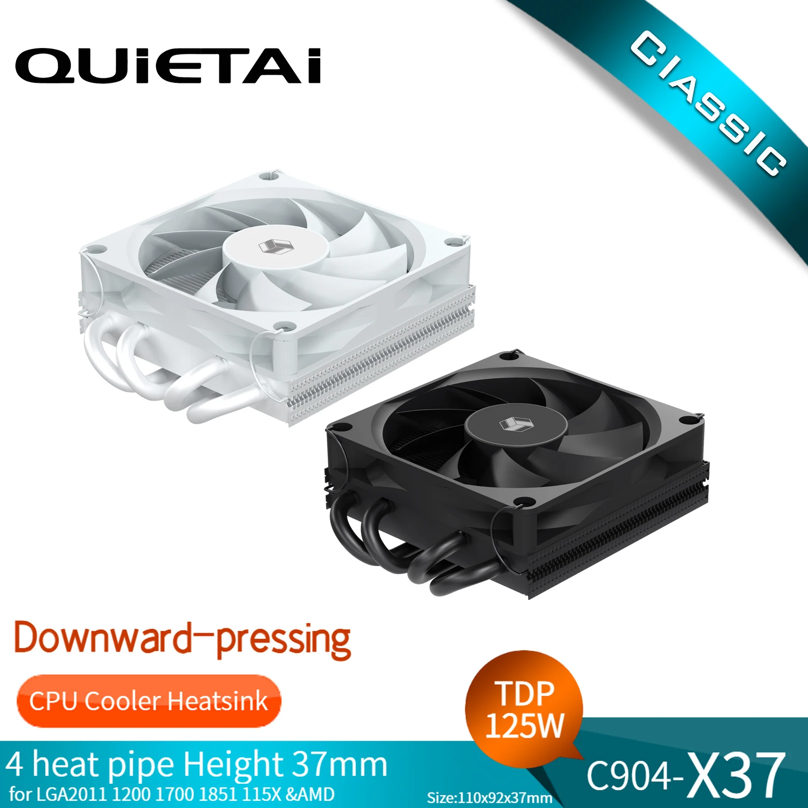 Quietai C904-X37 4 heat pipes CPU inter：LAG1200/115X/1356 AMD5/AM4