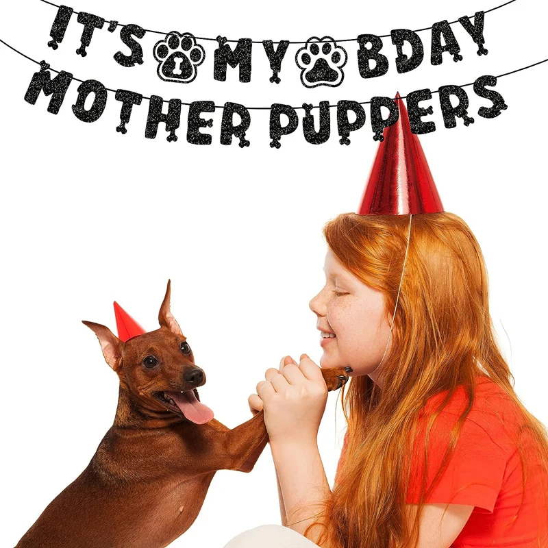 It's My Birthday Mother Pupper banner, Dog birthday banner, Puppy Birthday Party banner, Puppy birthday Party decoration