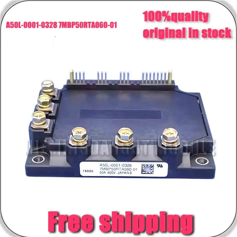 A50L-0001-0328 7MBP50RTA060-01 NEW AND ORIGInAL MOdULE