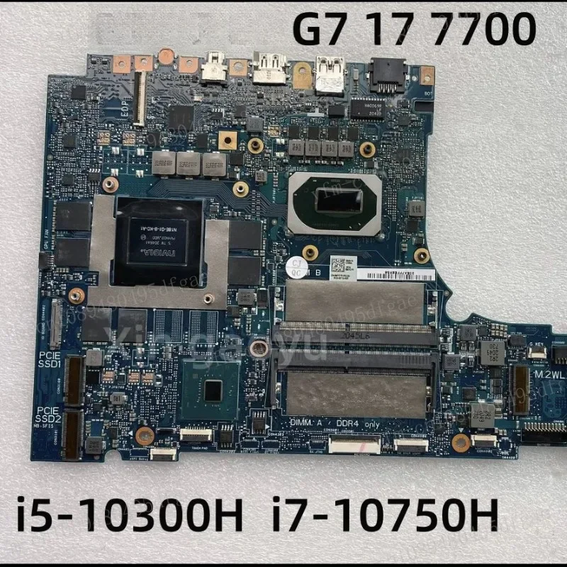 G7 17 7700 Laptop Motherboard HELA17_N18E_115W_MB CN-06YKK0 0M7GYR 0DK30V 0JKHF5 DDR4 Test Perfect