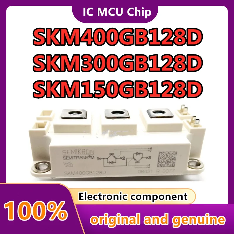 

SKM400GB128D SKM150GB123D SKM200GB128DE SKM300GB128D SKM400GB12T4 SKM200GB125D SKM300GB123D Оригинальный модуль IGBT