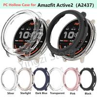 PC Hollow PC Case for Amazfit Active 2（A2437）Smart Watch Strap Hard Bumper Protector Shell Huami Amazfit Active2 Accessoriess