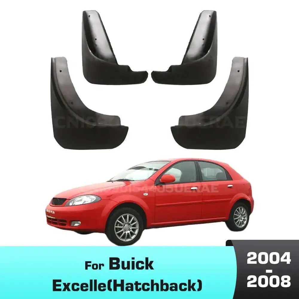 

Fender For Buick Excelle(Hatchback) 2004-2008 2005 2006 2007 Mudguard Mud Flaps Guard Splash Flap Mudguards Car Accessories
