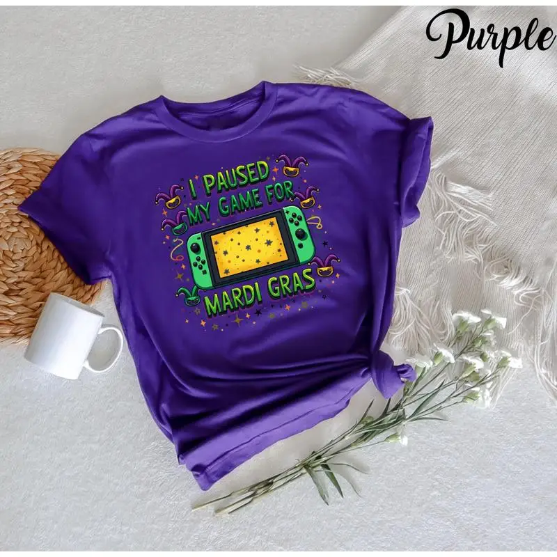 

I Paused My Game For Mardi Gras Video Gamer Men Boy Kid T Shirt Funny Gaming Holiday Life