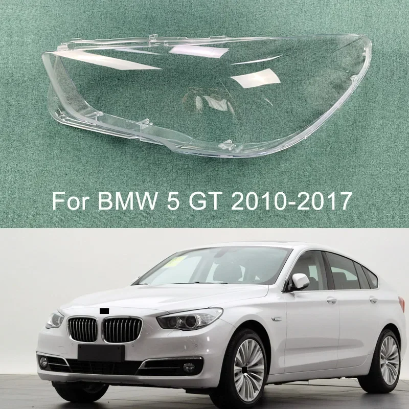 For BMW 5 Series GT F07 GT525 GT530 GT535 GT550 2010-2017 Front Headlamp Lens Cover Headlights Glass Shell Transparent Lampshade