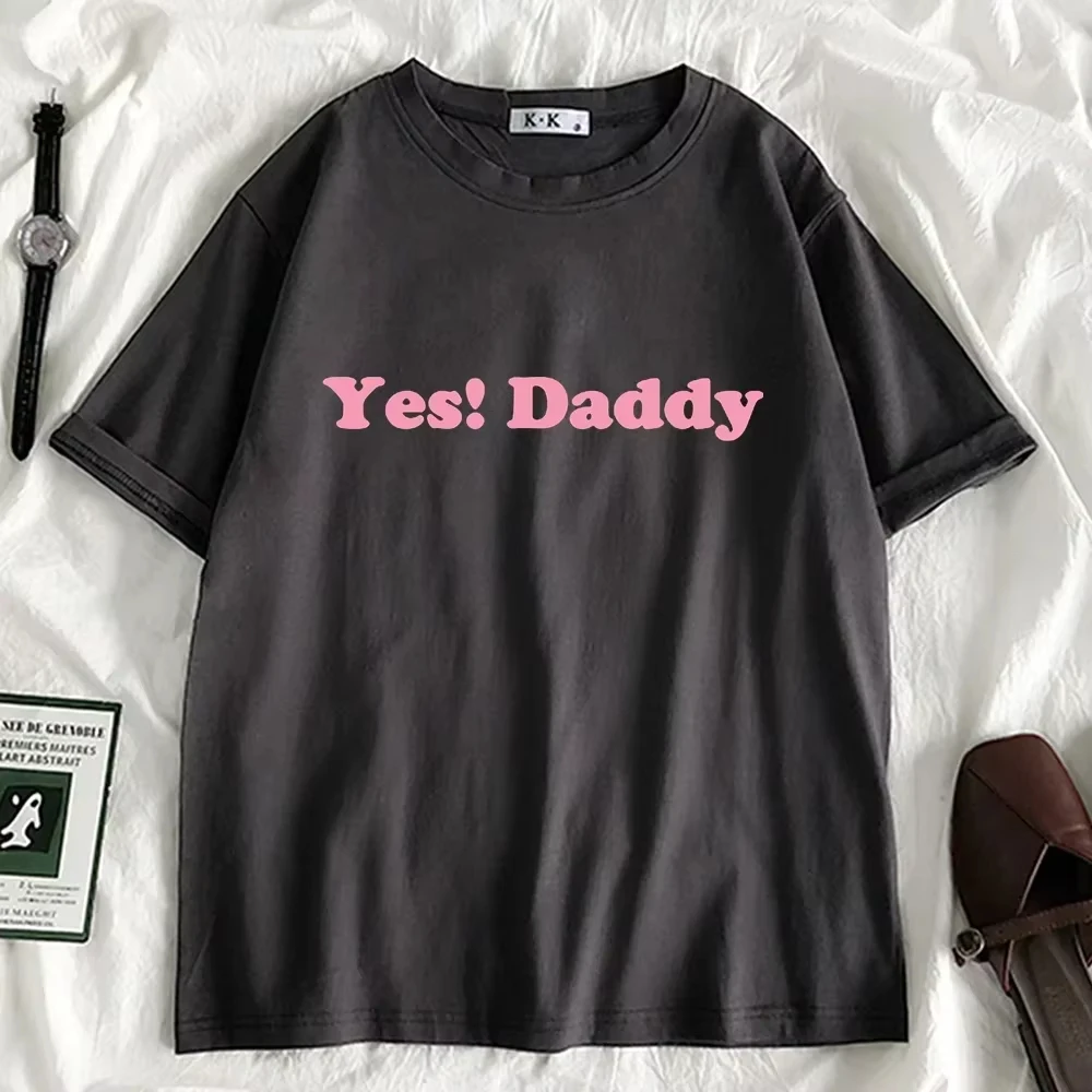 Sí, papá! Camiseta divertida para Mujer, 10 colores, ropa coreana Harajuku de verano para Mujer, Camiseta de gran tamaño para Mujer, camisetas para Mujer nuevas