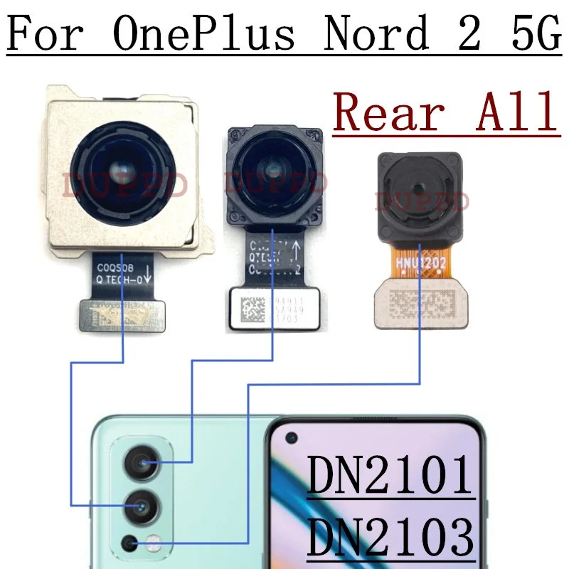 

Full Set Rear Camera For OnePlus Ace 2 2V Pro Racing Nord 2 2T CE 2 5G Wide Main Back Facing Camera Module Flex Cable