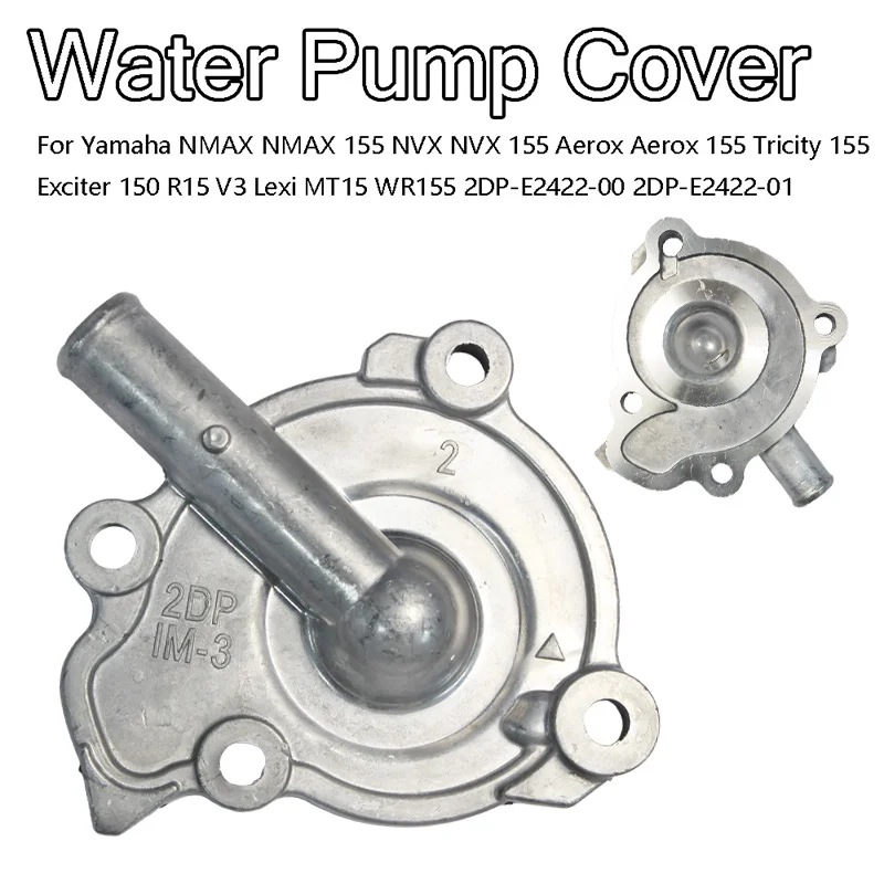 Cubierta de Bomba de Agua para Motocicleta NMAX NVX Aerox 155 Tricity 155 Exciter 150 R15 V3 Lexi MT15 WR155 2DP-E2422-00