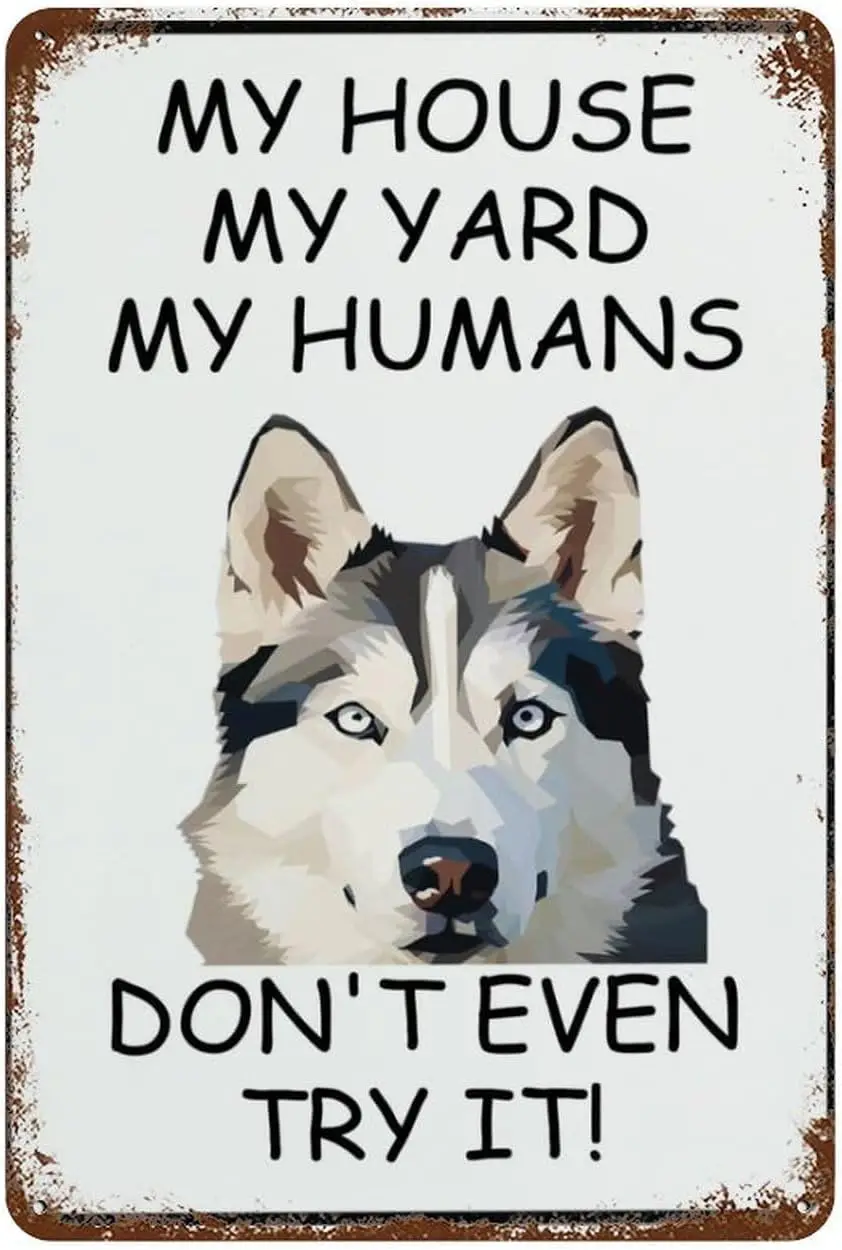 Lustiges Vintage-Blechschild „Husky: Mein Haus, mein Garten, meine Menschen, mein Hund“ – Retro-Metallschild aus Aluminium für Zuhause, Café, Wanddekoration
