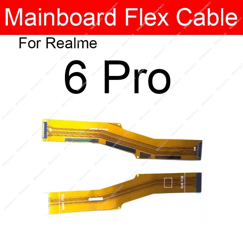 Mainboard Flex Cable For Realme 3 6 7 8 Pro 3i 5i 5S 6i 7i 4G 5G Motherboard LCD Display Connector Flex Ribbon Parts
