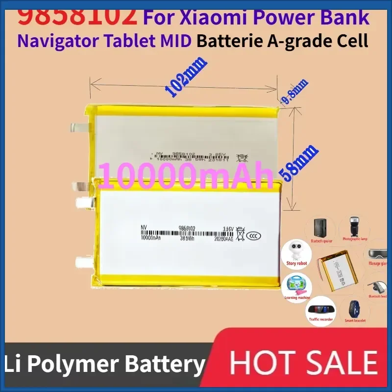 10000mAh 9858102 Li Polymer Lithium Battery 9.8*58*102mm 3.8V for Xiaomi Power Bank Navigator Tablet MID Batterie A-grade