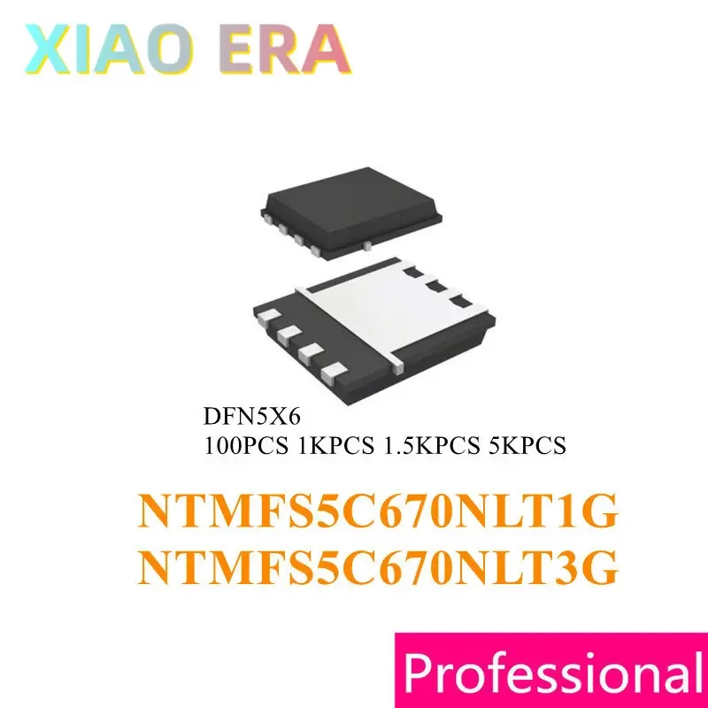 NTMFS5C670L DFN5X6 100PCS 1000PCS 1500PCS 5000PCS NTMFS5C670 60V NTMFS5C670NLT1G NTMFS5C670NLT3G N-Channel Chinese