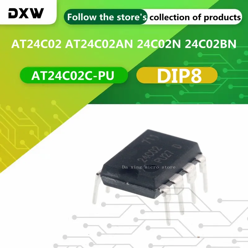 10PCS/Lot AT24C02 AT24C02AN 24C02N 24C02BN DIP8 AT24C02C-PU Memory New and Original