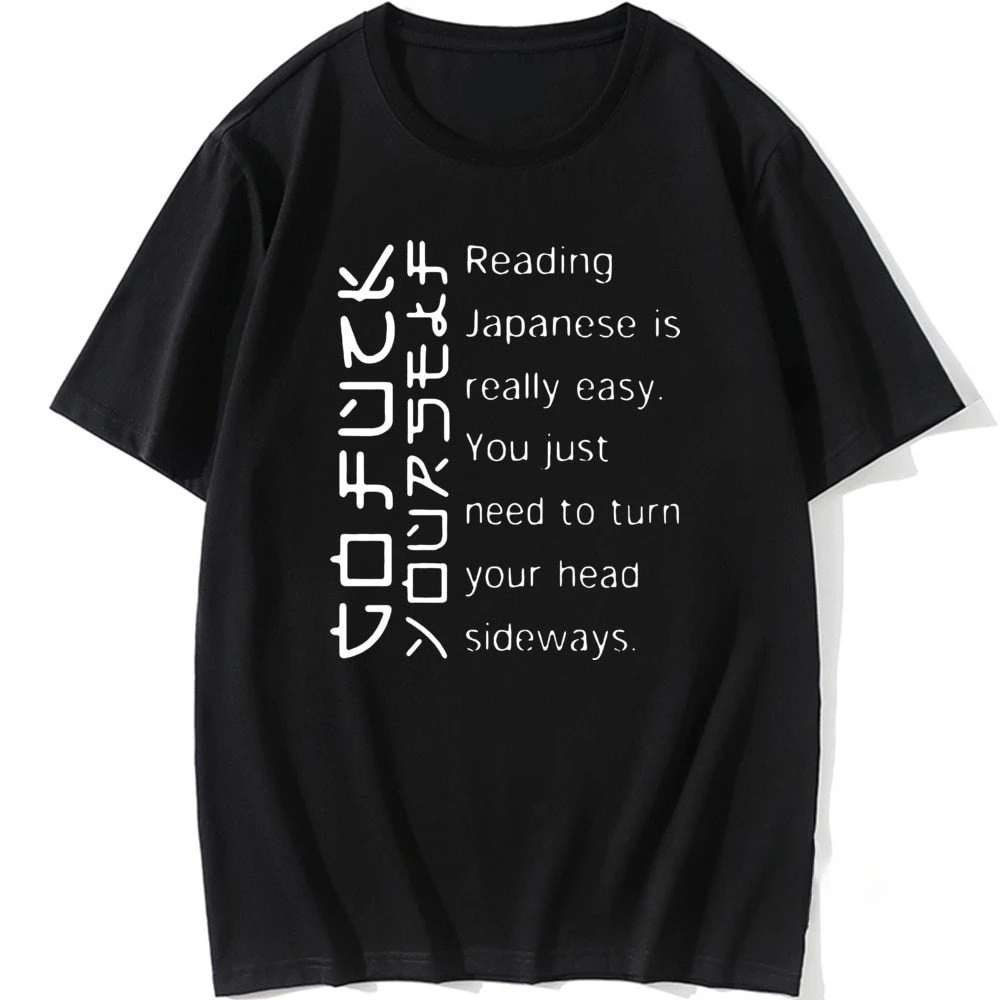 Reading Japanese Is Really Easy Oversized Funny T Shirt Graphic Harajuku Vintage T-Shirt Cotton men's Summer Breathable Tops