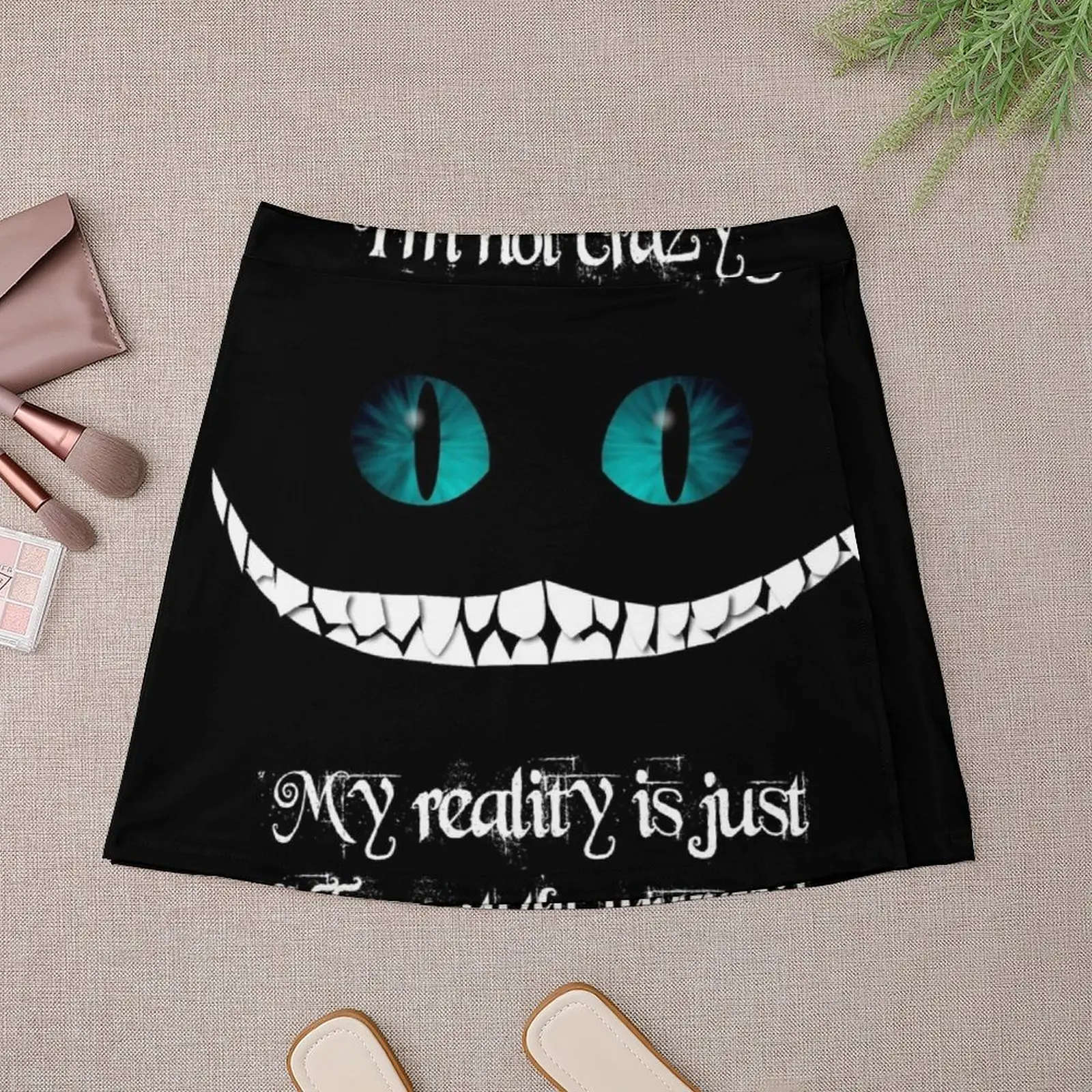 I'm not crazy. My reality is just different than yours Mini Skirt skirt sets womans clothing Mini Skirt