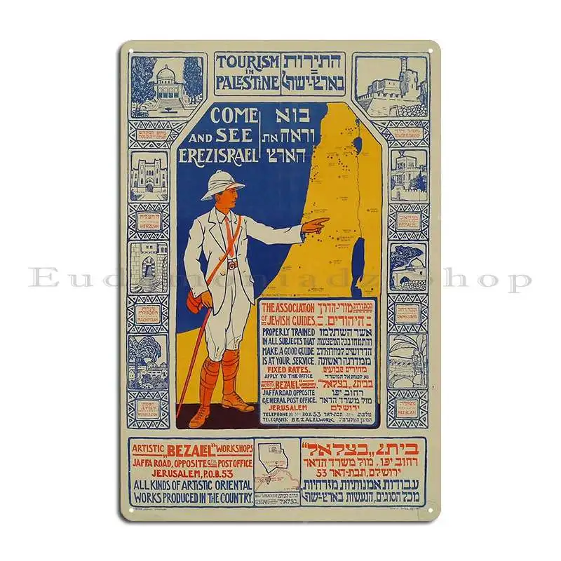 Retro Classic Come And See Eretz Israel Poster Metal Sign Funny Wall Cave Living Room Garage Character Tin Sign Poster