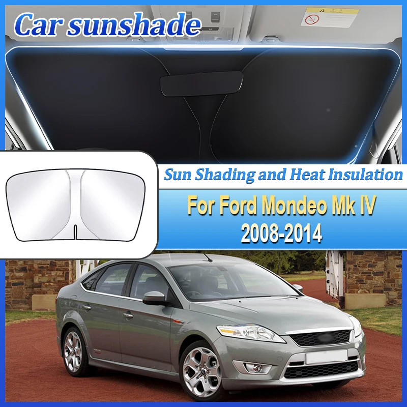 

Для Ford Mondeo Mk IV 3-го поколения 2008 2009 ~ 2014 автомобильная защита от солнца, стальное кольцо с защитой от ультрафиолета, солнцезащитный козырек на лобовое стекло, автоаксессуары