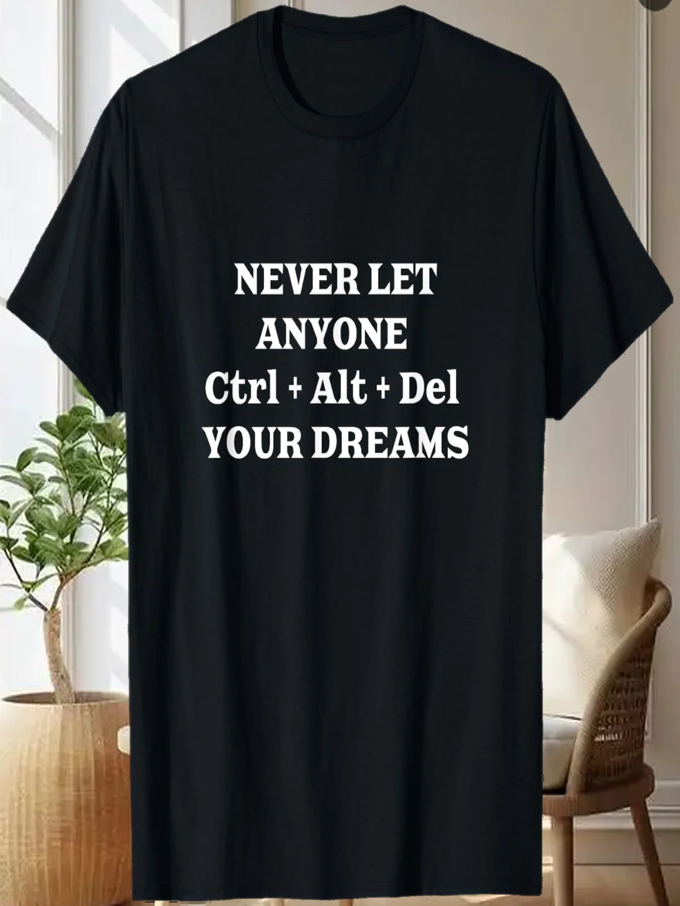 

Take Control Of Your Own Happiness & Dreams, Powerful Quote T-Shirt