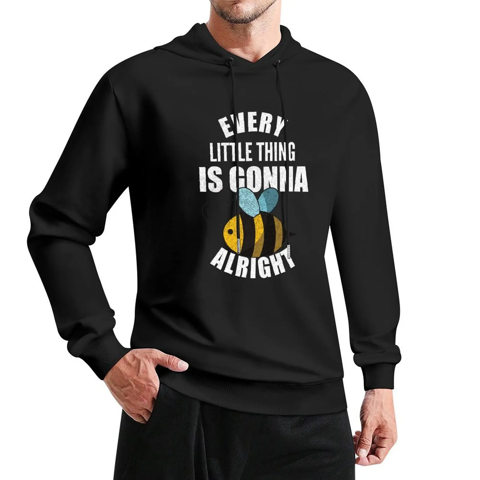 Every Little Thing Is Gonna Be Alright Pullover Hoodie men's coat clothes for men mens clothing men's winter sweater men hoodie