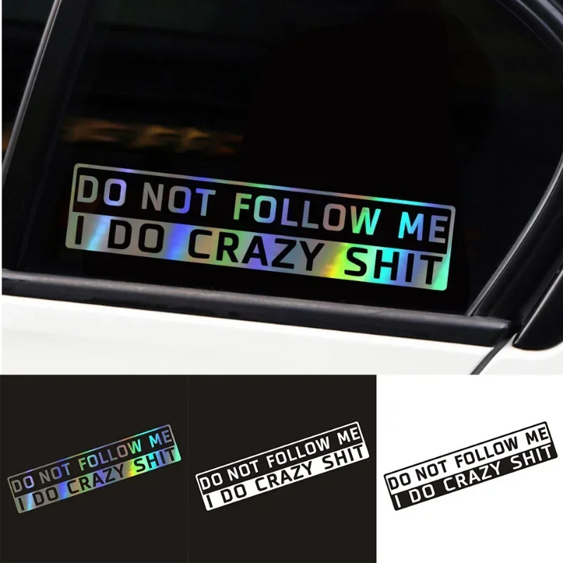 Car Decoration Windshield Sticker Decal  Do not follow me Sticker Car Auto Accessories Decal Reflective Car Styling Accessories