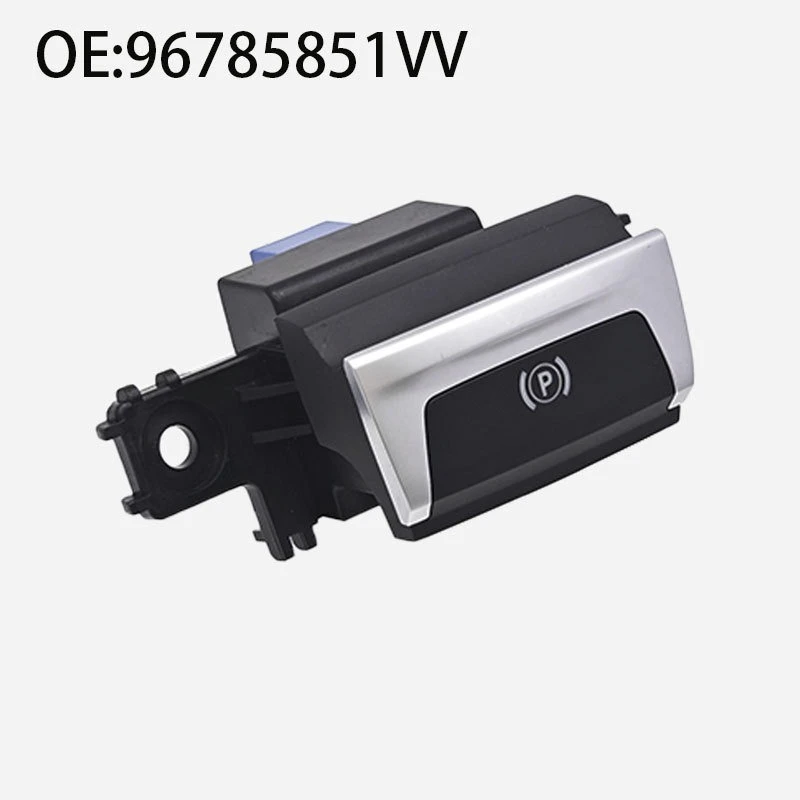96785851VV Suitable for Peugeot 308 408 3008 Automotive Parking Switch Electronic Handbrake Control Switch