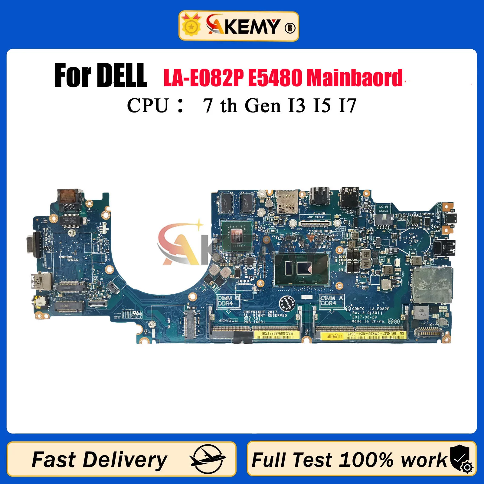 

LA-E082P For DELL Latitude E5480 5480 Notebook Mainboard CN-0YYRGW 0XDPDM 0X0M92 With CPU i5 i7-6th/7th Gen V2G 100% Tested OK