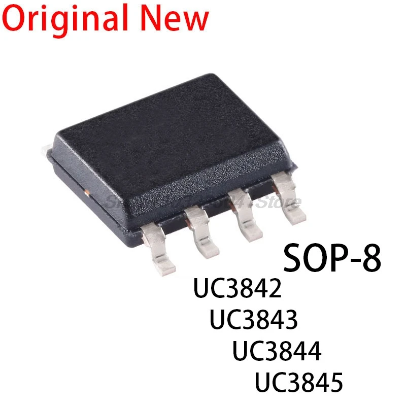 10PCS New and Original UC3842 UC3842A UC3842B  UC3843 UC3843A UC3843B UC3844 3844A UC3844B UC3845 AN BD1R2G UC3845A SOP UC3845B