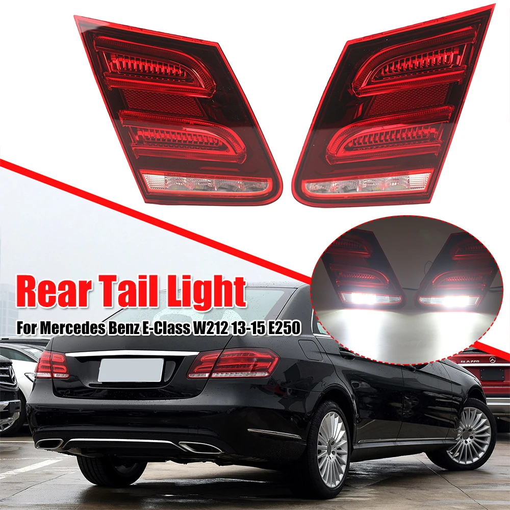

Светодиодный задний фонарь Задний стоп-сигнал для Mercedes Benz E-Class W212 2013-2015