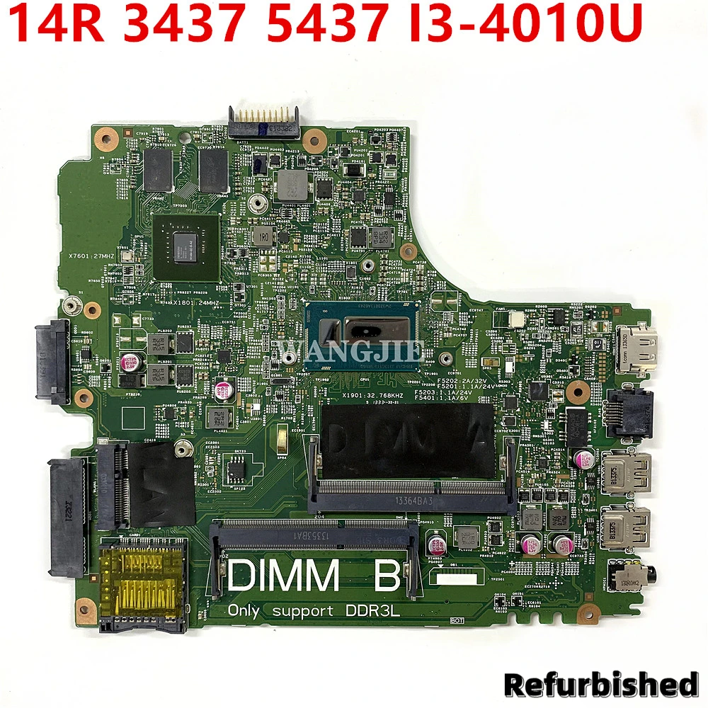 

Refurbished Laptop Motherboard For DELL Inspiron 14R 3437 5437 I3-4010U SR16Q Mainboard CN-0G9PCH 0G9PCH 12314-1 GT720M