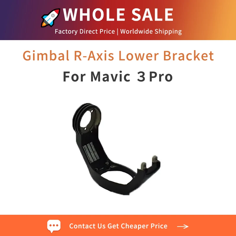 Stabilized R-Axis Lower Mount for DJI Mavic 3 Pro Gimbal Camera Roll Arm Bracket Spare Parts Drone Fix Kit Ask for Bulk Discount