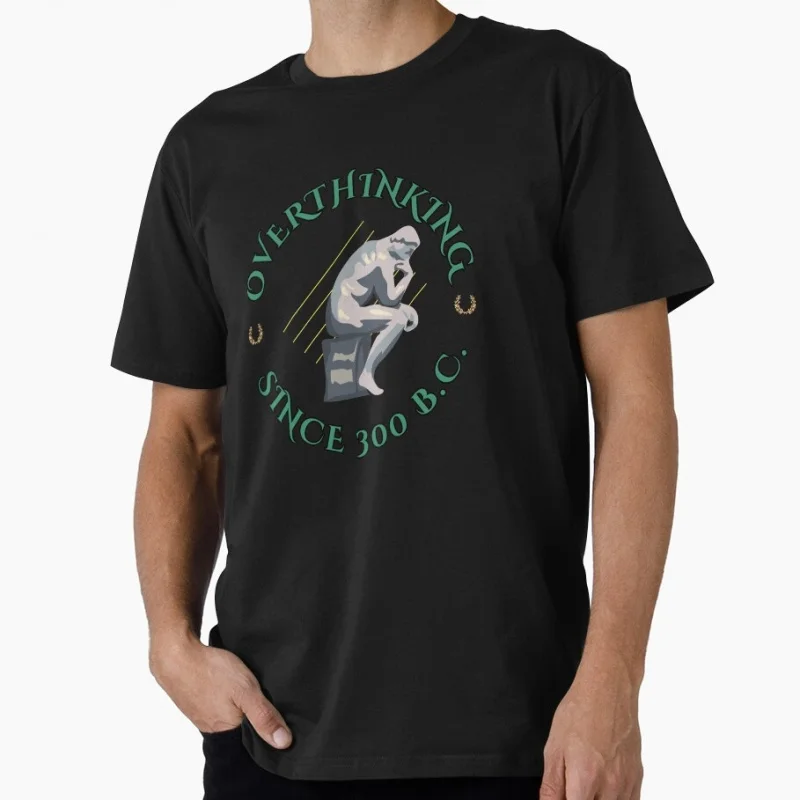 

Overthinker Stoicism Gift t shirt Funny Stoic Philosophy Graphic Clothes Short Sleeve All size Tops S-6XL