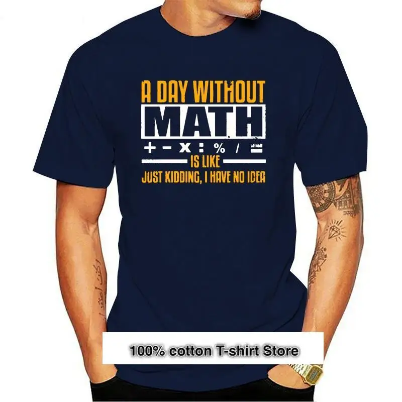 

Camiseta de un día sin profesor de matemarticas para hombre, camisa de Nerd Geek de matemaras para mujer