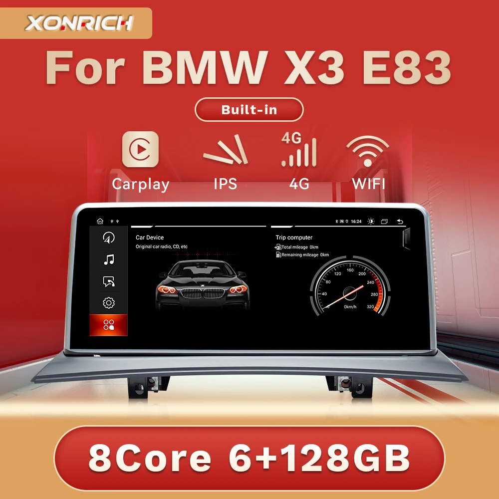 XONRICH 6G+128G Carplay Car Multimedia For BMW X3 E83 2005-2008 Android 12 Autoradio Navigation GPS Stereo IPS 10.25