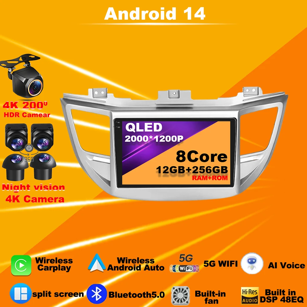 

Car Radio Android 14 for Hyundai IX35 Tucson 3 2015 - 2018 4G Car Multimedia GPS Navigation Head Unit Stereo Multimedia Wireless