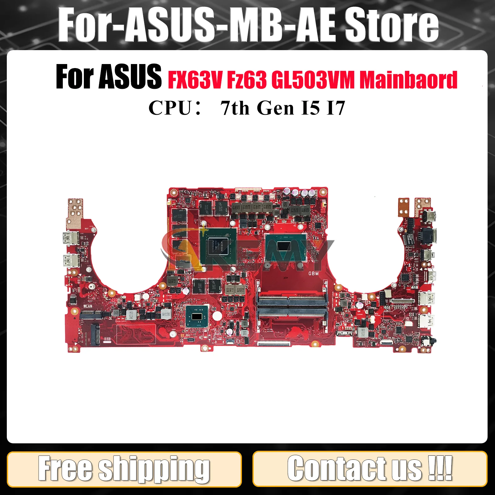 

GL503VS Laptop Motherboard For ASUS ROG Strix GL503V GL503VM FX63V Fz63v Notebook Mainboard W/ I5 I7 CPU 100% tests OK fast ship
