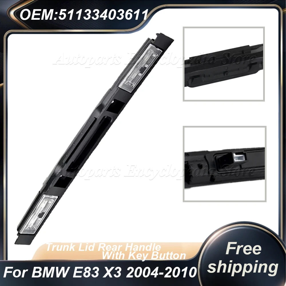 

Переключатель багажника в сборе для BMW E83 X3 2004-2010 51133403611