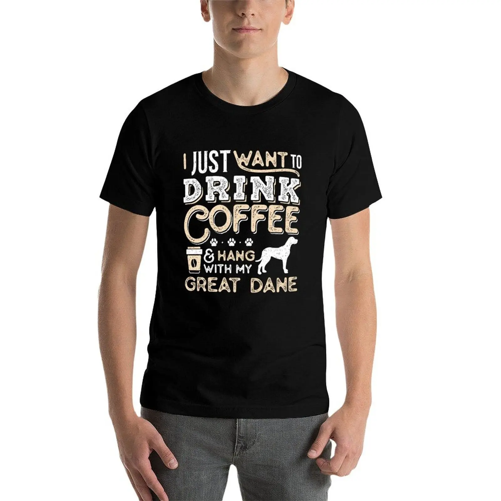 

Great Dane Dog Dad Mom And Drink Coffee T-Shirt t shirt custom print t shirt man cotton T-Shirt