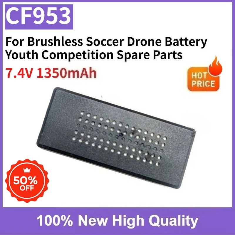 Batterie LiPo rechargeable CF953 GT2 7.4V 1350mAh pour drone de football sans balais, pièces de rechange pour compétition jeunesse