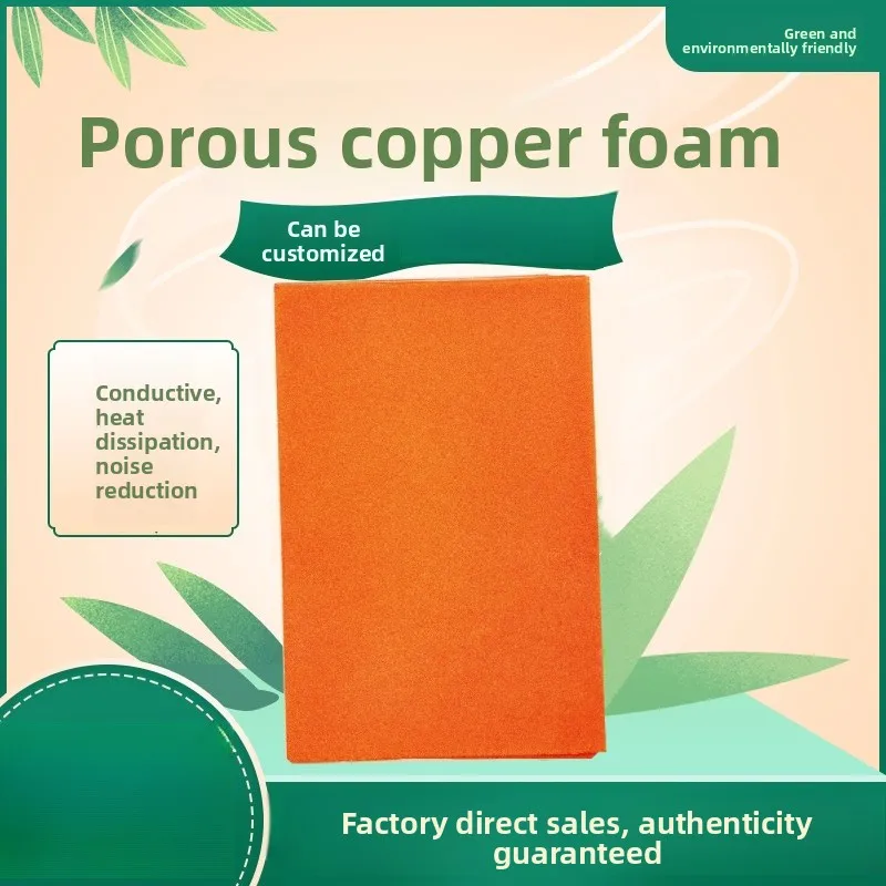 

High Purity Electrolytic Porous Copper Foam for Battery Research Electromagnetic Shielding Thermal Conduction Custom