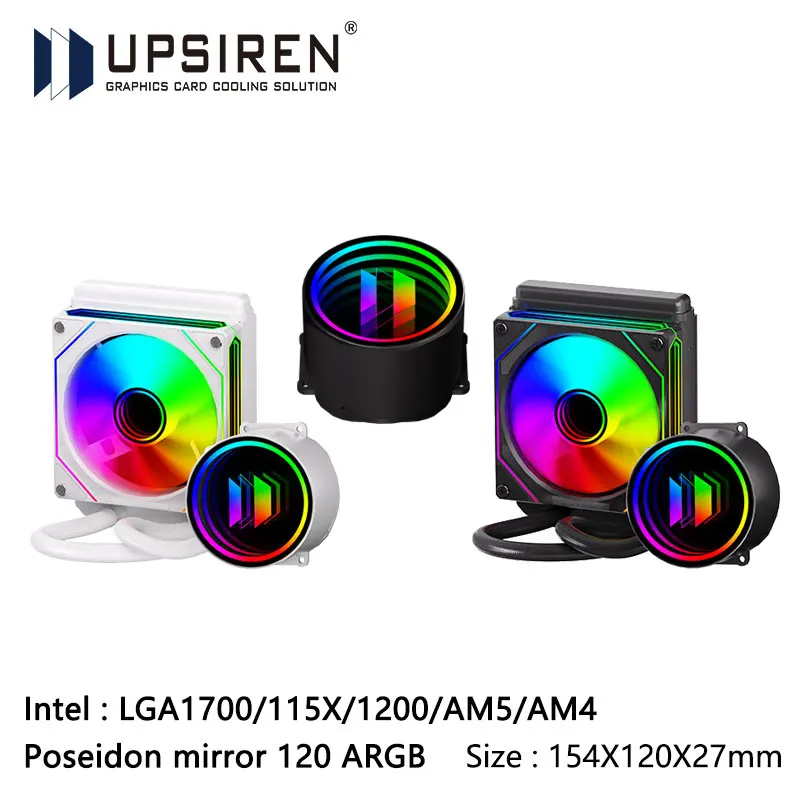UPSIREN Poseidon mirror 120 ARGB  All-in-one water cooling radiator,Unlimited lighting effects/Support 1700/115x/1200/AM5/AM4