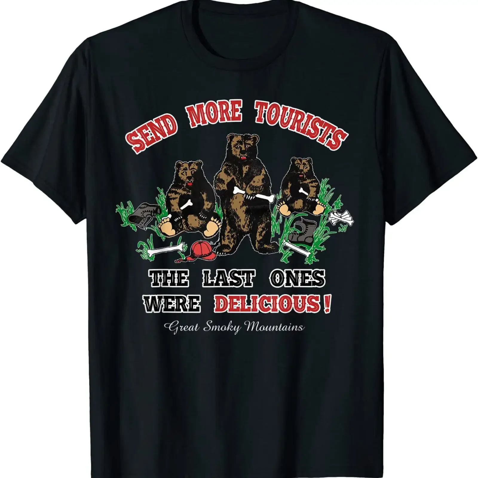 NEW LIMITED Funny Send More Tourists Great Smoky Mountain Bear Souvenir T Shirt vintage Washed homme designer clothes Stylish