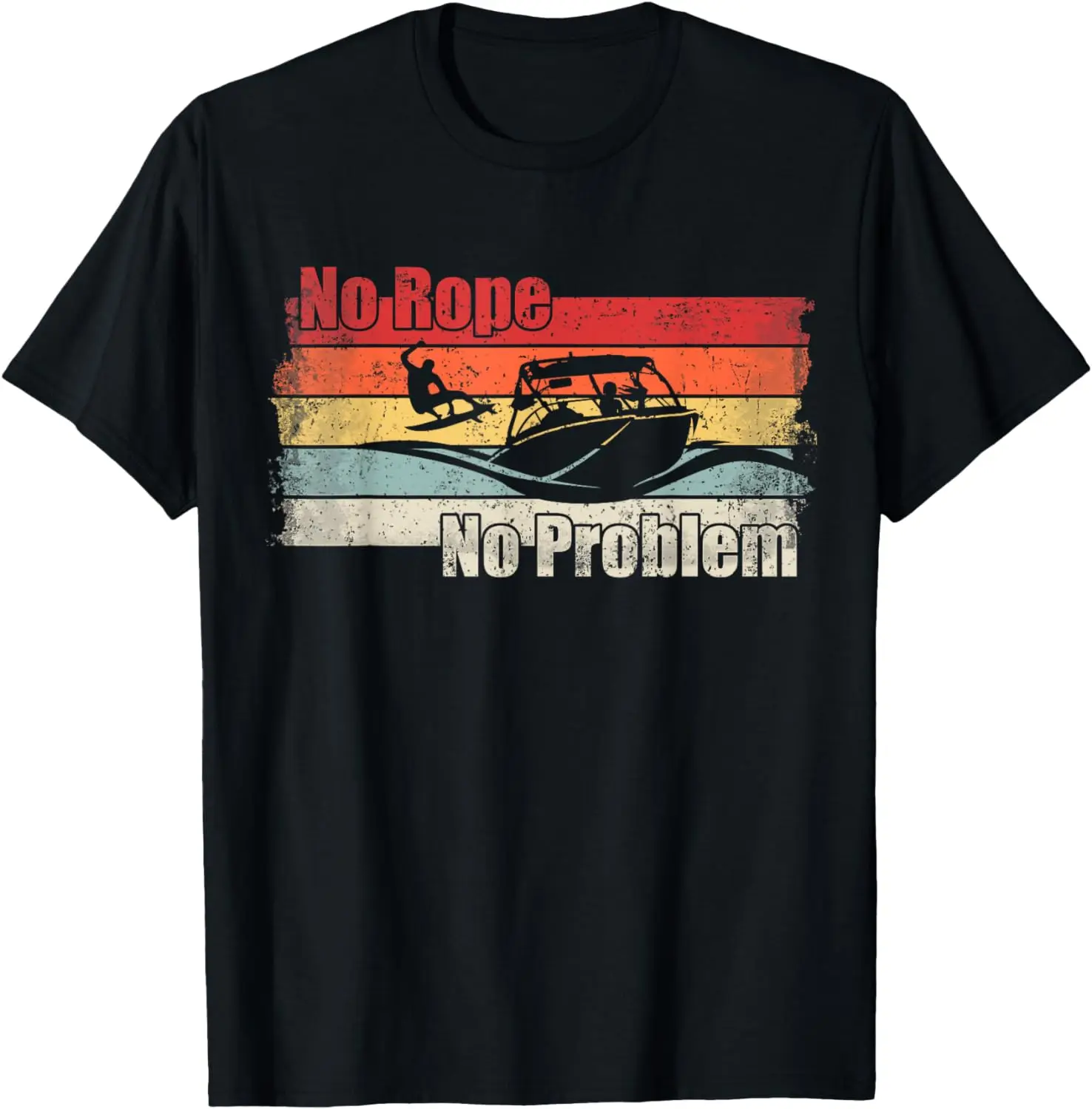 

No Rope No Problem Wakesurfing Boat Lake Surf Shirt Wakesurf