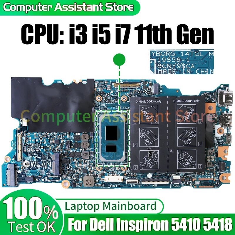 

For Dell Inspiron 5410 5418 Laptop Mainboard 19856-1 0DV5HJ 0CH9H2 012XM5 0CKJRK i3 i5 i7 11th Gen Notebook Motherboard