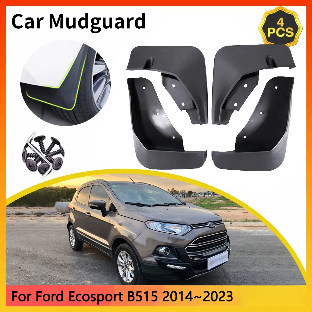 

For Ford Ecosport MK2 2th 2Gen B515 2014~2023 2015 Car Mudguards Mudflap Mudguard Splash Guards Mud Flaps Fender Auto Parts soil